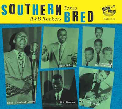 V.A. - Southern Bred Vol 11 - Texas R&B Rockers